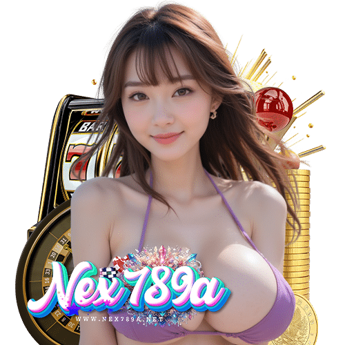 nex789a ลิขสิทธิ์แท้